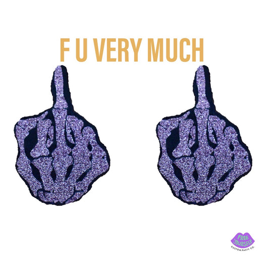 “F U Very Much” Reusable Pasties